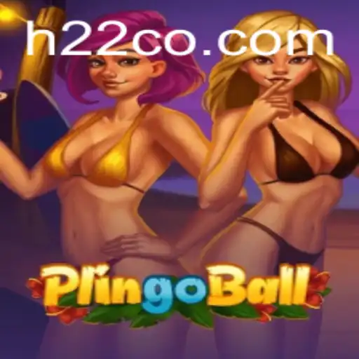 The Exciting World of Plingoball and Its Key Role in H22
